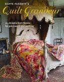 Kaffe Fassett's Quilt Grandeur: 20 Entwürfe von Rowan für Patchwork und Quilting - Kaffe Fassett's Quilt Grandeur: 20 Designs from Rowan for Patchwork and Quilting