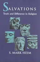 Errettungen: Wahrheit und Verschiedenheit in der Religion - Salvations: Truth and Difference in Religion
