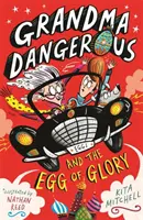 Oma Dangerous und das Ei der Herrlichkeit - Grandma Dangerous and the Egg of Glory