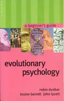 Evolutionäre Psychologie: Ein Leitfaden für Einsteiger - Evolutionary Psychology: A Beginner's Guide