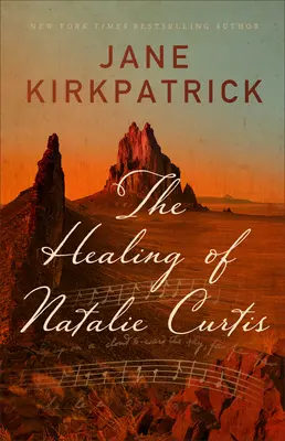 Die Heilung von Natalie Curtis - The Healing of Natalie Curtis