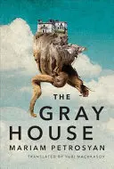 Das graue Haus - The Gray House