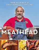 Meathead: Die Wissenschaft vom Grillen und Grillen - Meathead: The Science of Great Barbecue and Grilling
