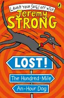 Verloren! Der Hundert-Meilen-pro-Stunde-Hund - Lost! The Hundred-Mile-An-Hour Dog