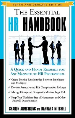 Das grundlegende HR-Handbuch: Ein schnelles und praktisches Hilfsmittel für jeden Manager oder Personalverantwortlichen - The Essential HR Handbook: A Quick and Handy Resource for Any Manager or HR Professional