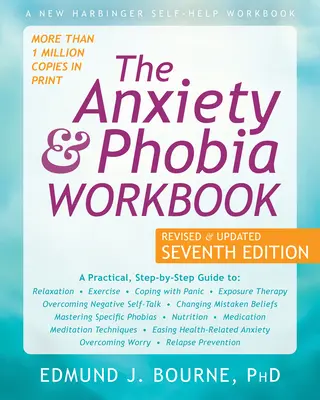 Das Arbeitsbuch für Ängste und Phobien - The Anxiety and Phobia Workbook