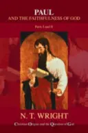 Paulus und die Treue Gottes - Paul and the Faithfulness of God