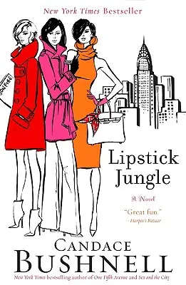 Lippenstift-Dschungel - Lipstick Jungle