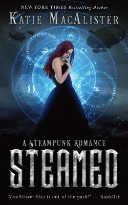 Gedämpft: Eine Steampunk-Romanze - Steamed: A Steampunk Romance