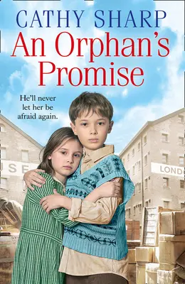Das Versprechen eines Waisenkindes (Button Street Orphans) - An Orphan's Promise (Button Street Orphans)