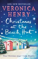 Weihnachten in der Strandhütte - Eine herzerwärmende Urlaubslektüre - Christmas at the Beach Hut - The heartwarming holiday read