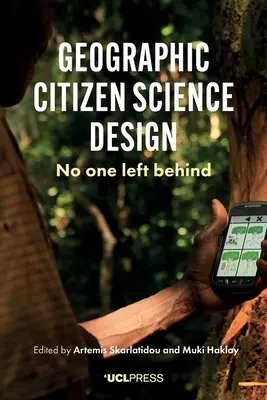 Geografische Bürgerwissenschaft Design: Niemand wird zurückgelassen - Geographic Citizen Science Design: No One Left Behind