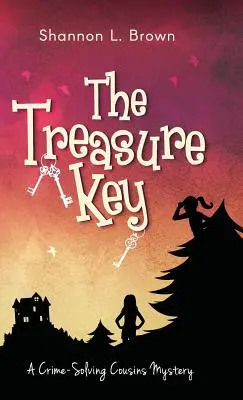 Der Schatzschlüssel: (Die Krimis der Cousins, Buch 2) - The Treasure Key: (The Crime-Solving Cousins Mysteries Book 2)