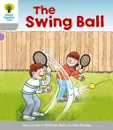 Oxford-Lesebaum: Stufe 1: Wortlose Geschichten B: Swingball - Oxford Reading Tree: Level 1: Wordless Stories B: Swingball