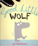 Braver kleiner Wolf - Good Little Wolf