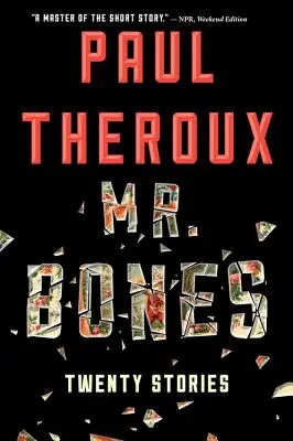 Mr. Bones: Zwanzig Geschichten - Mr. Bones: Twenty Stories