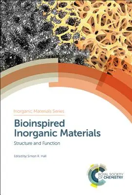 Bioinspirierte anorganische Materialien: Struktur und Funktion - Bioinspired Inorganic Materials: Structure and Function