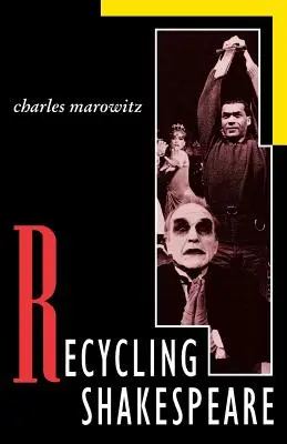 Shakespeare recyceln - Recycling Shakespeare