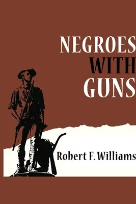 Neger mit Gewehren - Negroes with Guns