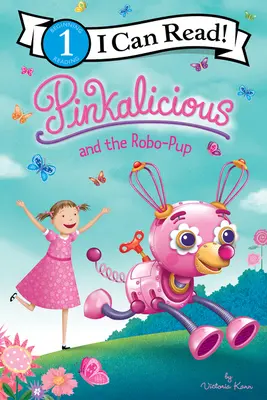 Pinkalicious und der Robo-Welpe - Pinkalicious and the Robo-Pup