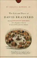 Das Leben und Tagebuch des David Brainerd - The Life and Diary of David Brainerd