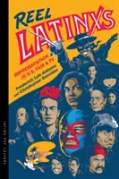 Reel Latinxs: Repräsentation in Film und Fernsehen der USA - Reel Latinxs: Representation in U.S. Film and TV