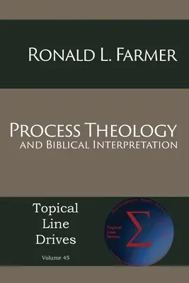 Prozesstheologie und biblische Auslegung - Process Theology and Biblical Interpretation