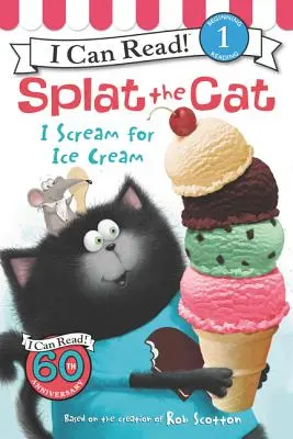 Splat the Cat: Ich schreie nach Eiscreme - Splat the Cat: I Scream for Ice Cream