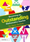 Ein hervorragender Mathematiklehrer werden - Becoming an Outstanding Mathematics Teacher