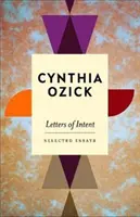 Letters of Intent - Ausgewählte Essays (Ozick Cynthia (Autor)) - Letters of Intent - Selected Essays (Ozick Cynthia (Author))