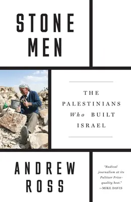 Männer aus Stein: Die Palästinenser, die Israel bauten - Stone Men: The Palestinians Who Built Israel