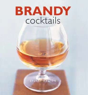 Brandy-Cocktails - Brandy Cocktails