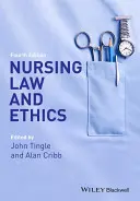 Recht und Ethik in der Krankenpflege - Nursing Law and Ethics
