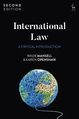Internationales Recht: Eine kritische Einführung - International Law: A Critical Introduction