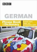 BBC DEUTSCH SPRACHFÜHRER & WÖRTERBUCH - BBC GERMAN PHRASEBOOK & DICTIONARY