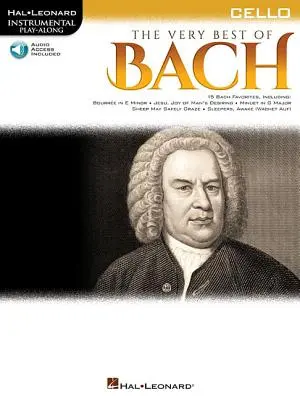 The Very Best of Bach: Instrumental Play-Along für Cello [Mit Online-Audiozugang] - The Very Best of Bach: Instrumental Play-Along for Cello [With Online Audio Access]