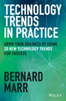 Technische Trends in der Praxis: Die 25 Technologien, die die 4. industrielle Revolution vorantreiben - Tech Trends in Practice: The 25 Technologies That Are Driving the 4th Industrial Revolution