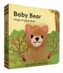 Baby-Bär: Fingerpuppenbuch: (Fingerpuppenbuch für Kleinkinder und Babys, Babybücher für das erste Jahr, Tier-Fingerpuppen) - Baby Bear: Finger Puppet Book: (Finger Puppet Book for Toddlers and Babies, Baby Books for First Year, Animal Finger Puppets)