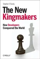 Die neuen Königsmacher: Wie Entwickler die Welt eroberten - The New Kingmakers: How Developers Conquered the World