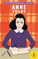 Das außergewöhnliche Leben der Anne Frank - Extraordinary Life of Anne Frank