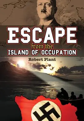 Flucht von der Insel der Besatzung - Escape from the Island of Occupation