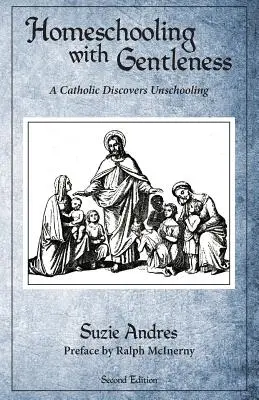 Homeschooling mit Sanftmut - Homeschooling with Gentleness