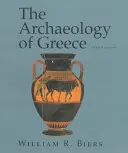 Die Archäologie Griechenlands: Eine Einführung - The Archaeology of Greece: An Introduction