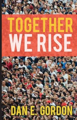 Gemeinsam erheben wir uns - Together We Rise