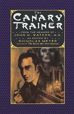 Der Kanarienvogel-Trainer: Aus den Memoiren von Dr. John H. Watson - The Canary Trainer: From the Memoirs of John H. Watson, M.D.