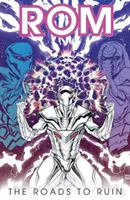 Rom, Bd. 3: Lange Wege ins Verderben - Rom, Vol. 3: Long Roads to Ruin