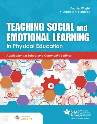 Soziales und emotionales Lernen im Sportunterricht unterrichten - Teaching Social and Emotional Learning in Physical Education