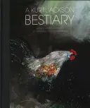 Ein Kurt Jackson Bestiarium - A Kurt Jackson Bestiary