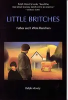 Kleine Briten: Vater und ich waren Rancher - Little Britches: Father and I Were Ranchers