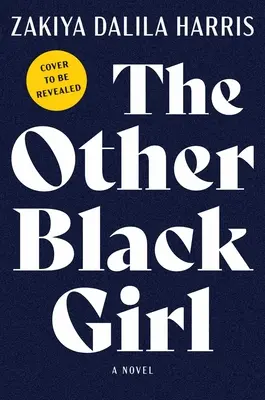 Das andere schwarze Mädchen - The Other Black Girl